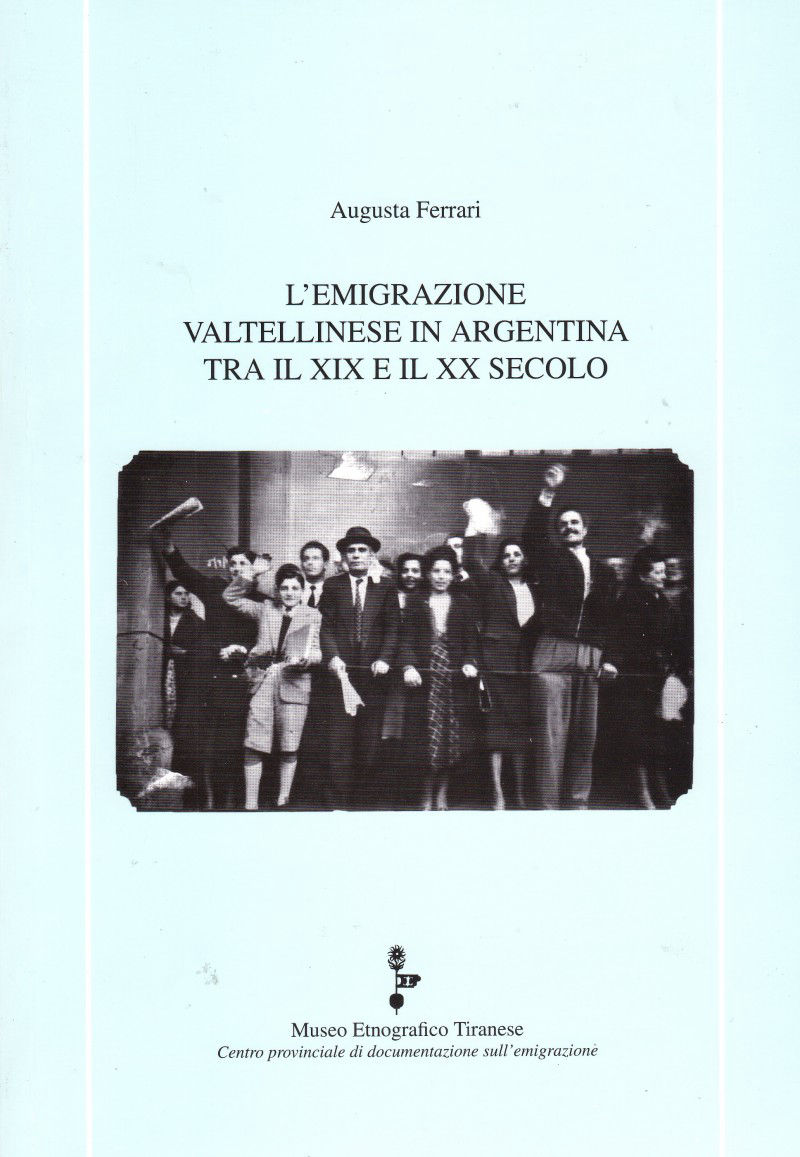 ferrari-valtellinesi-argentina-emigrazione-valtellinese